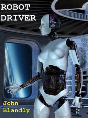cover image of Robot Driver
